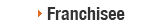 Franchisee